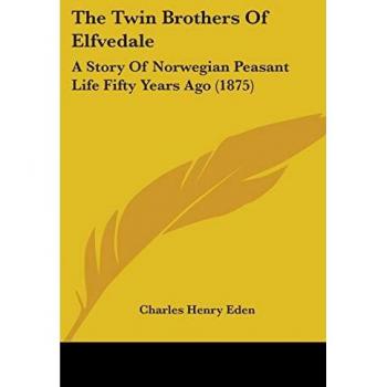 The Twin Brothers Of Elfvedale
