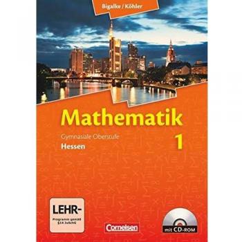 Bigalke, Dr. Anton Bigalke/köhler: Mathematik Sekundarstufe Ii