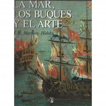 La mar, los buques y el arte