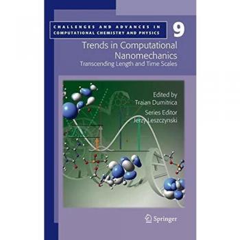 Trends in Computational Nanomechanics