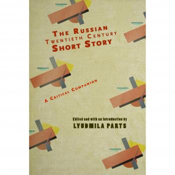 The Russian Twentieth Century Short Story