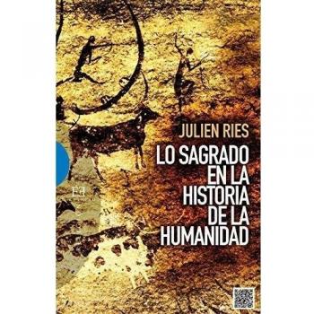 Lo sagrado en la historia de la humanidad (Tapa blanda).