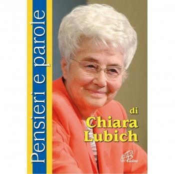 Pensieri e parole di Chiara Lubich