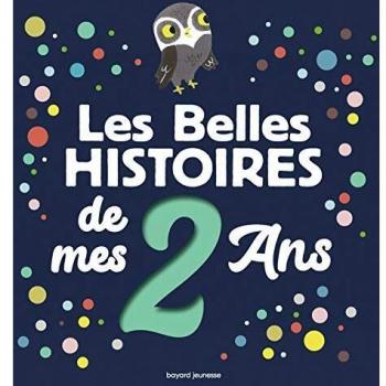 Les belles histoires de mes 2 ans
