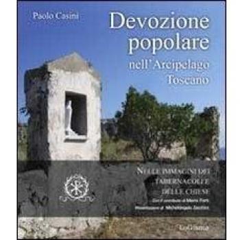 Devozione popolare nell'arcipelago toscano nelle immagini dei tabernacoli e delle chiese