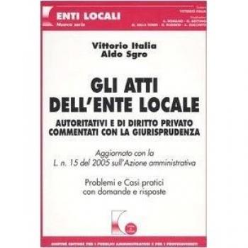 Gli Atti Dell'Ente Locale.