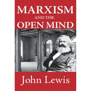 Marxism and the Open Mind