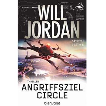 Will Jordan Angriffsziel Circle: Thriller (Ryan Drake Series, Band 9)