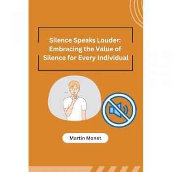 Martin Monet: Silence Speaks Louder