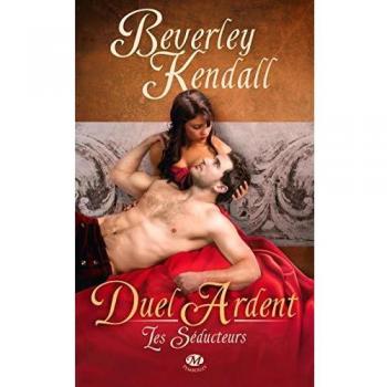 Les Séducteurs , Tome 1 : Duel ardent