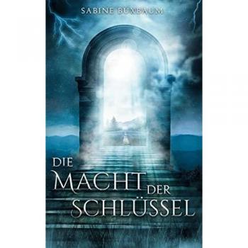 Sabine Buxbaum Die Macht Der Schlüssel