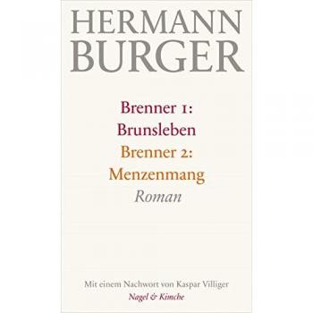 Brenner 1: Brunsleben. Brenner 2: Menzenmang: Roman