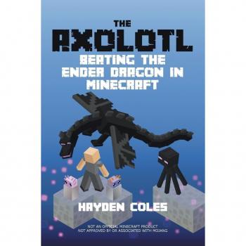 Axolotl Beating the Ender Dragon in Minecraft