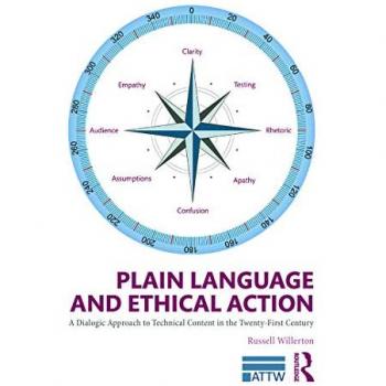 Plain Language and Ethical Action: A Dialogic Approach to Technical Content in the 21st Century (ATTW Series in Technical and Professional Communication)