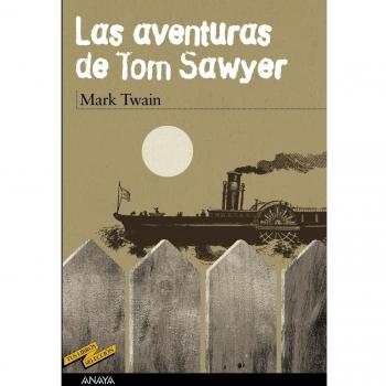 Las aventuras de Tom Sawyer/ The Adventures of Tom Sawyer