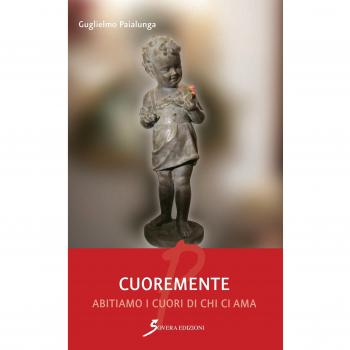 Cuoremente. Abitiamo i cuori di chi ci ama