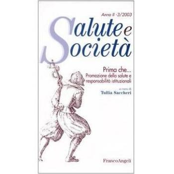Prima che... Promozione della salute e responsabilità istituzionali