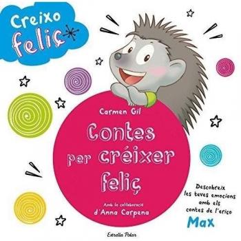 Creixo feliç. Contes per créixer feliç