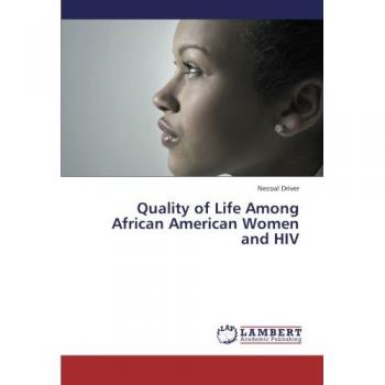Quality of Life Among African American Women and HIV