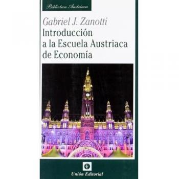 Introducción a la escuela austriaca de economía
