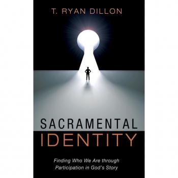 Sacramental Identity