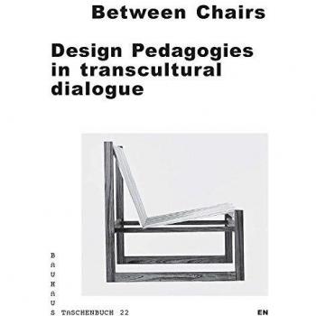 Between Chairs: Design Pedagogies in transcultural Dialogue