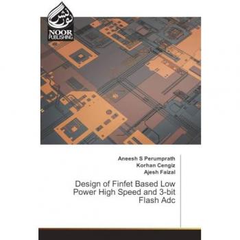 Design of Finfet Based Low Power High Speed and 3-bit Flash Adc
