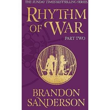 Rhythm of War Part Two by Brandon Sanderson