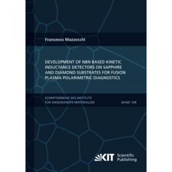 Development of NbN based Kinetic Inductance Detectors on sapphire and diamond substrates for fusion plasma polarimetric diagnostics