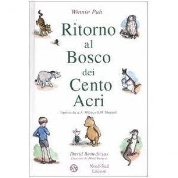Ritorno al Bosco dei cento acri