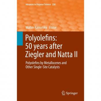 Polyolefins: 50 years after Ziegler and Natta II