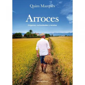 ARROCES.ORÍGENES,CURIOSIDADES Y RECETAS