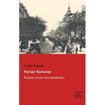 Hessel, Franz: Pariser Romanze
