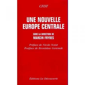 Une Nouvelle Europe centrale