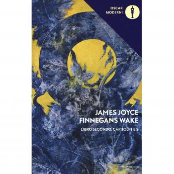 Finnegans Wake. Testo inglese a fronte. Vol. 2: I-II.