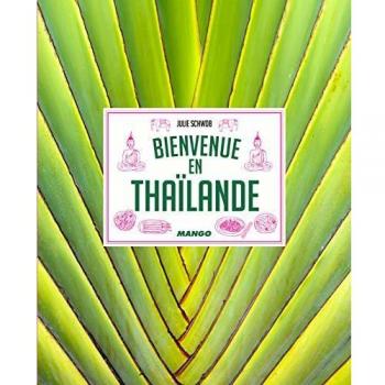 Bienvenue en Thaïlande