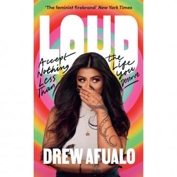 Loud: Accept Nothing Less Than The Life You Deserve