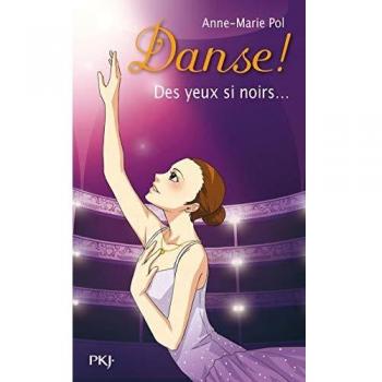19. Danse ! Des yeux si noirs...