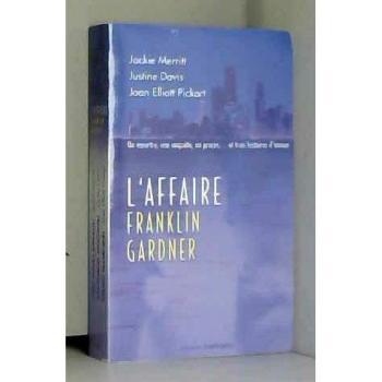 L'AFFAIRE FRANKLIN GARDNER