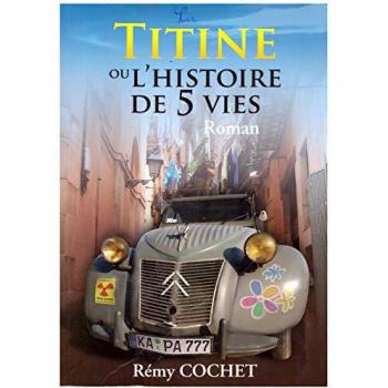 titine ou l'histoire de 5 vies