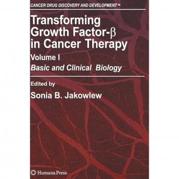 Transforming Growth Factor-Beta in Cancer Therapy, Volume I: Basic and Clinical Biology