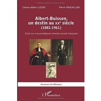 Albert-Buisson, un destin au XXe sicle