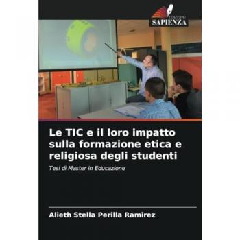 Perilla Ramírez, Alieth Stella: Le TIC e il loro impatto sulla formazione etica e religiosa degli studenti