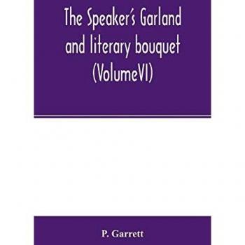 The speaker's garland and literary bouquet.