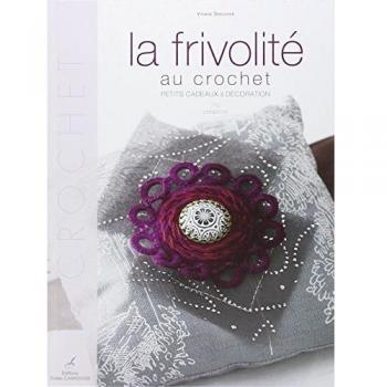 La Frivolité Au Crochet