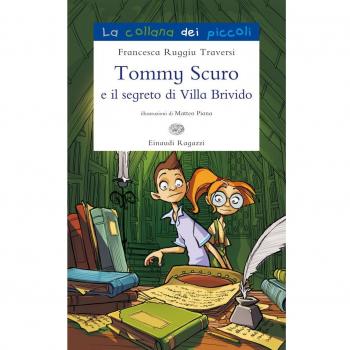 Tommy Scuro e il segreto di villa Brivido