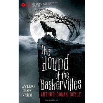 Oxford Children's Classics: The Hound of the Baskervilles-Arthur