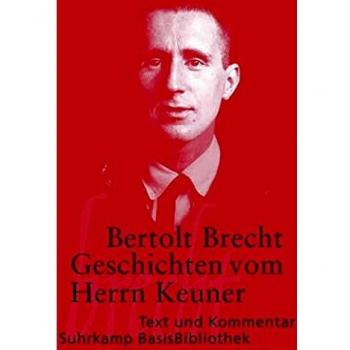 Bertolt Brecht Geschichten Vom Herrn Keuner (Suhrkamp Basisbibliothek)