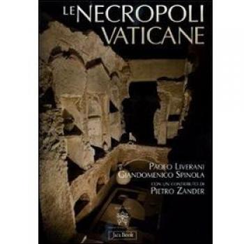 LE NECROPOLI VATICANE