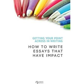 Getting Your Point Across In Writing